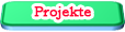 PROJEKTE