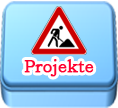 PROJEKTE